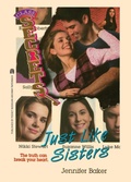 Cover: Just Like Sisters - Simon & Schuster