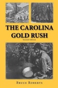 Cover: The Carolina Gold Rush - Pineapple Press Inc.,U.S.