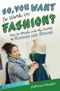 Cover: So, You Want to Work in Fashion? - Aladdin Paperbacks