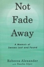 Cover: Not Fade Away - Gotham Books