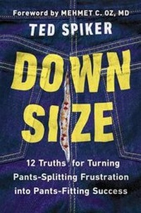 Enlarge image Cover: Down Size - Hudson Street Press (an imprint of Penguin Group (USA) Inc)