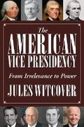 Cover: The American Vice Presidency - Smithsonian Books