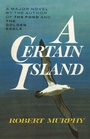Cover: A Certain Island - M. Evans& Co Inc