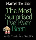 Cover: Marcel the Shell: The Most Surprised I've Ever Been - Razorbill
