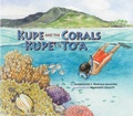 Cover: Kupe and the Corals / Kupe' e te To'a - Taylor Trade Publishing