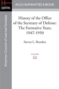 Cover: History of the Office of the Secretary of Defense - ACLS History E-Book Project