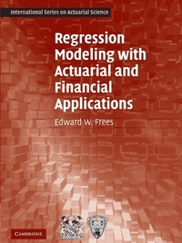 Enlarge image Cover: Regression Modeling with Actuarial and Financial Applications - Cambridge University Press