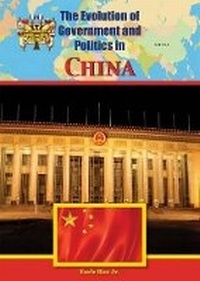 Enlarge image Cover: The Evolution of Government and Politics in China - Mitchell Lane Publishers
