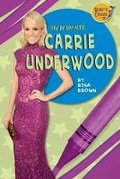 Cover: Carrie Underwood - Mitchell Lane Publishers