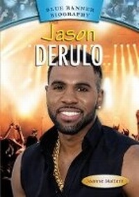 Enlarge image Cover: Jason Derulo - Mitchell Lane Publishers