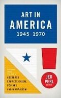 Cover: Art in America 1945 - 1970 - The Library of America