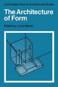 Cover: The Architecture of Form - Cambridge University Press