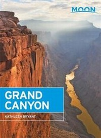 Abbildung von: Moon Grand Canyon (6th ed) - Moon Travel