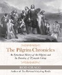 Cover: The Pilgrim Chronicles - Regnery History