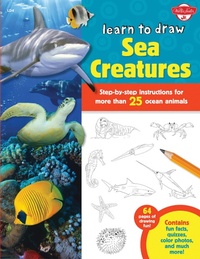 Enlarge image Cover: Learn to Draw Sea Creatures - Walter Foster Jr.