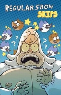 Enlarge image Cover: Regular Show: Skips - Kaboom