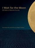 Cover: I Wait for the Moon - Stone Bridge Press
