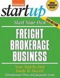 Cover: Start Your Own Freight Brokerage Business - Entrepreneur Press
