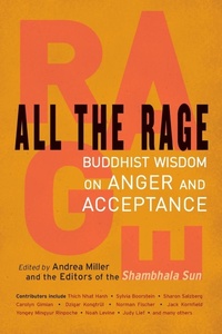 Enlarge image Cover: All the Rage - Shambhala Publications Inc