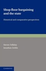 Cover: Shop Floor Bargaining and the State - Cambridge University Press