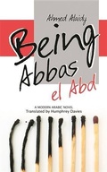 Cover: Being Abbas el Abd - I.B.Tauris