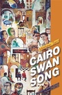 Cover: Cairo Swan Song - I.B.Tauris