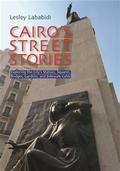 Cover: Cairo's Street Stories - I.B.Tauris