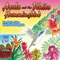 Cover: Azule and the White Hummingbird - Morgan James Kids