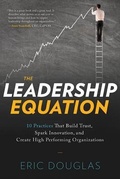 Cover: The Leadership Equation - Greenleaf Book Group LLC
