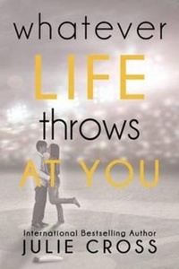 Enlarge image Cover: Whatever Life Throws At You - Entangled Teen
