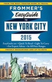 Abbildung von: Frommer's EasyGuide to New York City 2015 - FrommerMedia
