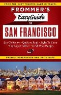 Cover: Frommer's EasyGuide to San Francisco - FrommerMedia