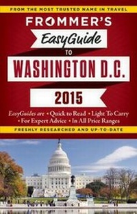 Abbildung von: Frommer's EasyGuide to Washington D.C. 2015 - FrommerMedia