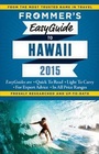 Cover: Frommer's EasyGuide to Hawaii 2015 - FrommerMedia