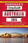 Cover: Frommer's EasyGuide to Australia 2015 - FrommerMedia