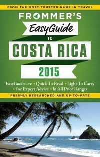 Abbildung von: Frommer's EasyGuide to Costa Rica 2015 - FrommerMedia