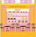 Cover: Come With Me To Paris - AMMO Books LLC