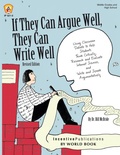 Cover: If They Can Argue Well, They Can Write Well - Incentive Publications by World Book