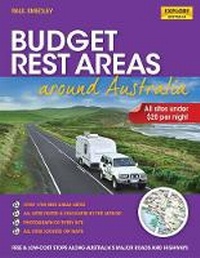 Abbildung von: Budget Rest Areas around Australia (spiral) - Explore Australia