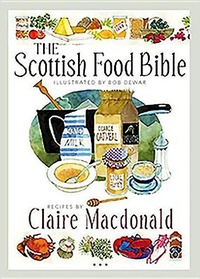Abbildung von: The Scottish Food Bible - Birlinn Ltd