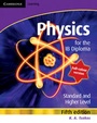 Cover: Physics for the IB Diploma Full Colour - Cambridge University Press