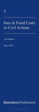 Cover: Lawyers' Costs and Fees: Fees and Fixed Costs in Civil Actions - Bloomsbury Professional