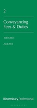 Cover: Lawyer's Costs and Fees: Conveyancing Fees and Duties - Bloomsbury Professional