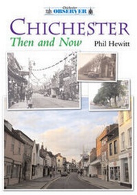 Abbildung von: Chichester Then and Now - DB Publishing