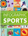 Cover: Infographic Guide to Sports - Cassell Illustrated