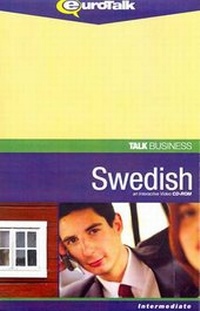 Abbildung von: Talk Business. Redewendungen und Ausdrücke aus der Geschäftswelt - Mittelstufenkurs / Schwedisch - EuroTalk Ltd