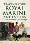 Cover: Tracing Your Royal Marine Ancestors - Pen & Sword Books Ltd