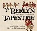 Cover: Ye Berlyn Tapestrie - Bodleian Library