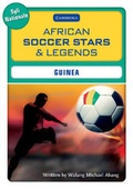 Cover: African Soccer Stars and Legends: Guinea - Cambridge University Press