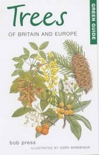 Enlarge image Cover: Green Guide to Trees of Britain and Europe - New Holland Publishers Ltd